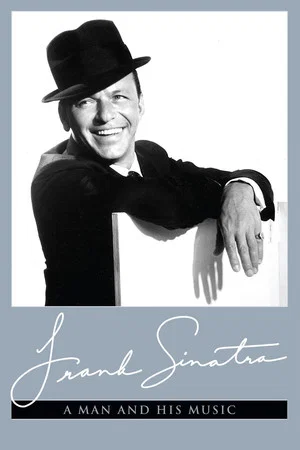Постер: Frank Sinatra: A Man and His Music Part I