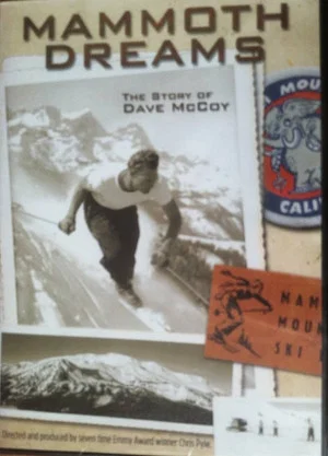 Постер: Mammoth Dreams: The Story of Dave McCoy