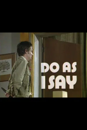 Постер: Do as I Say