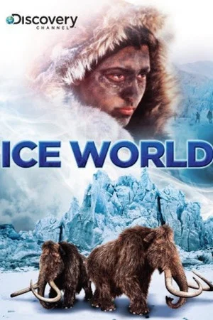Постер: Ice World