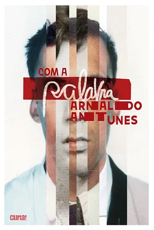 Постер: Com a Palavra, Arnaldo Antunes