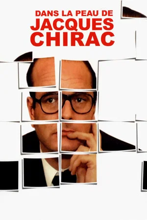 Постер: Being Jacques Chirac