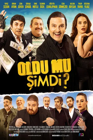 Постер: Oldu Mu Şimdi?