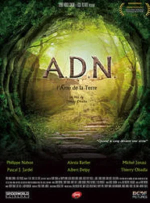 Постер: ADN, l'âme de la terre