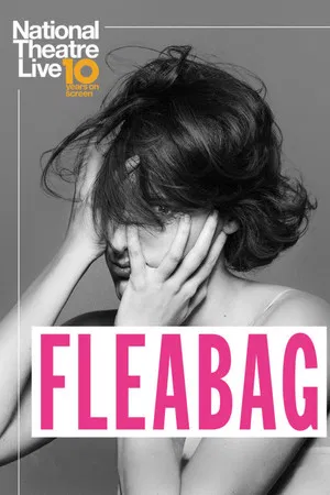 Постер: National Theatre Live: Fleabag