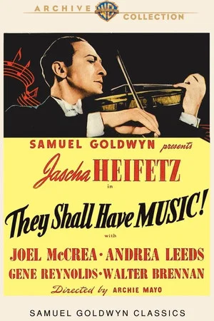 Постер: They Shall Have Music