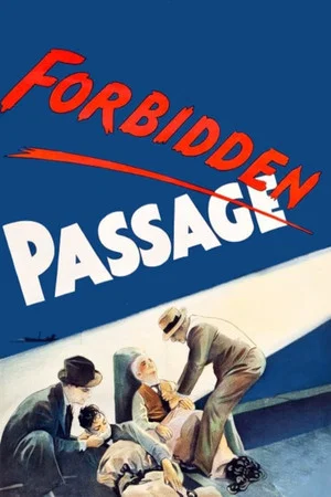 Постер: Forbidden Passage