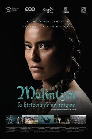 Постер: Malintzin, the Story of an Enigma