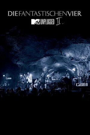 Постер: Die Fantastischen Vier: MTV Unplugged II