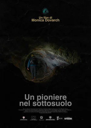 Постер: Un pioniere nel sottosuolo