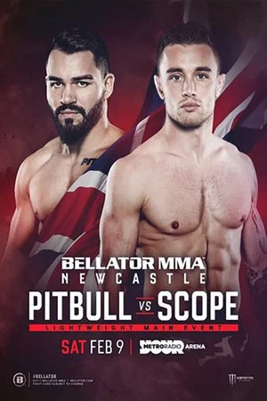Постер: Bellator Newcastle: Pitbull vs. Scope