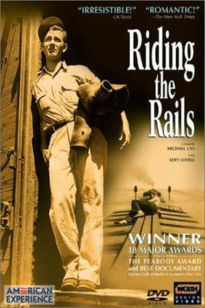 Постер: Riding the Rails