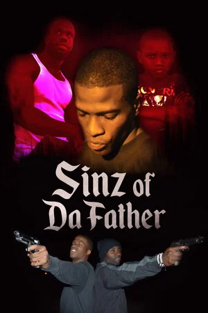 Постер: Sinz of Da Father
