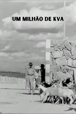 Постер: Um Milhão de KVA
