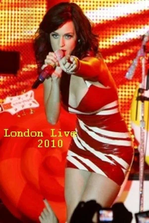Постер: Katy Perry - London Live