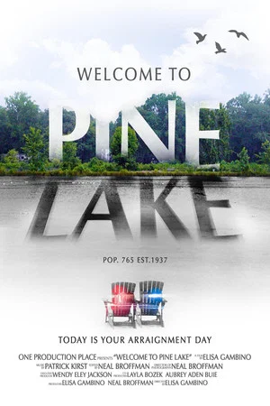 Постер: Welcome to Pine Lake
