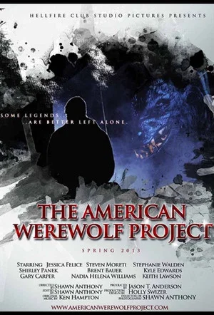 Постер: The American Werewolf Project