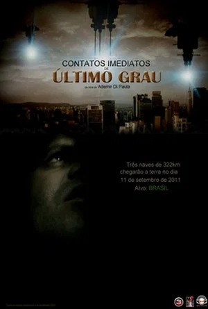 Постер: Contatos Imediatos de último Grau.