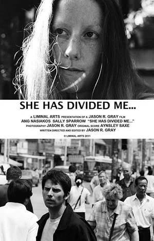 Постер: She Has Divided Me...