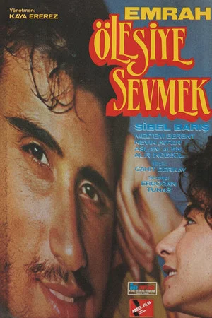 Постер: Ölesiye Sevmek