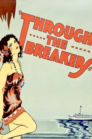 Постер: Through the Breakers