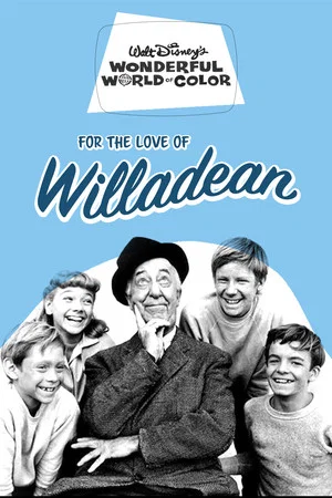 Постер: For the Love of Willadean