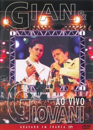 Постер: Gian & Giovani - Ao Vivo Em Franca