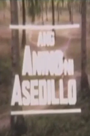 Постер: Ang Anino Ni Asedillo