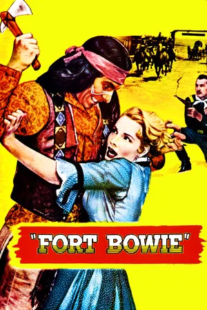 Постер: Fort Bowie