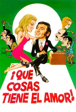 Постер: ¡Qué cosas tiene el amor!