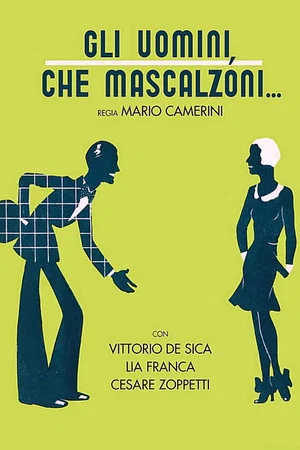 Постер: What Scoundrels Men Are!