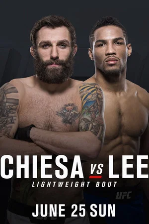 Постер: UFC Fight Night 112: Chiesa vs. Lee