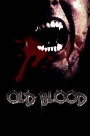Постер: Old Blood