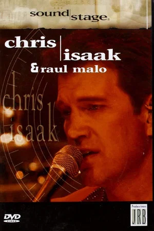 Постер: SoundStage - Chris Isaak & Raul Malo