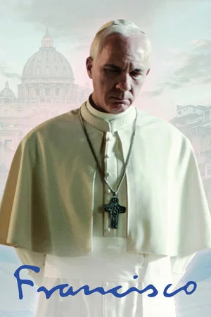 Постер: Francis: Pray for Me