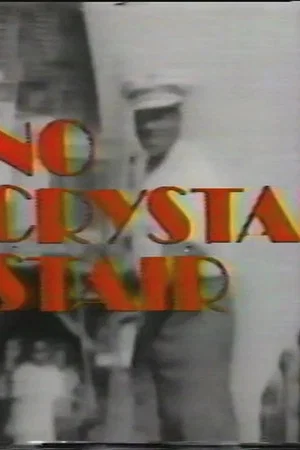 Постер: No Crystal Stair