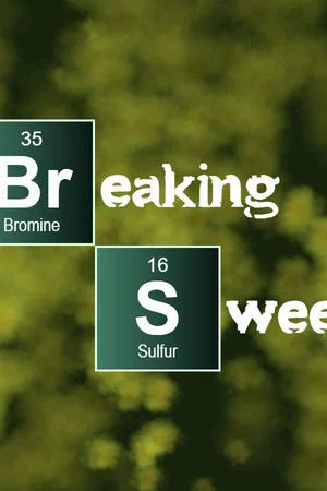 Постер: Breaking Sweet