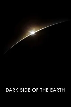 Постер: Dark Side of the Earth