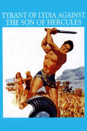 Постер: The Tyrant of Lydia Against the Son of Hercules