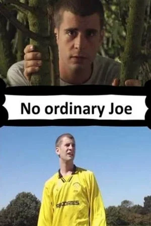 Постер: No Ordinary Joe