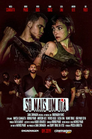 Постер: Só Mais um Dia