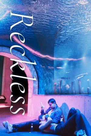 Постер: Reckless