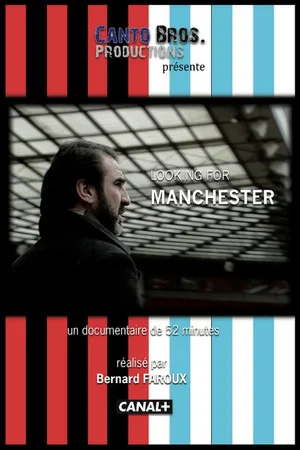 Постер: Looking for Manchester