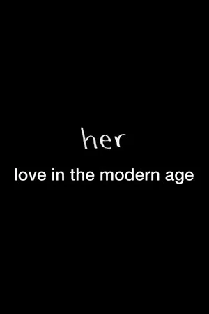 Постер: Her: Love in the Modern Age