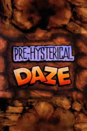 Постер: Pre-Hysterical Daze