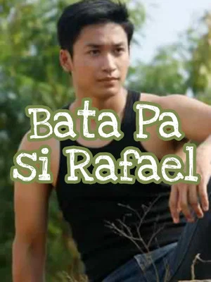 Постер: Bata Pa si Rafael