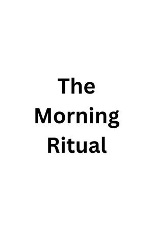 Постер: The Morning Ritual