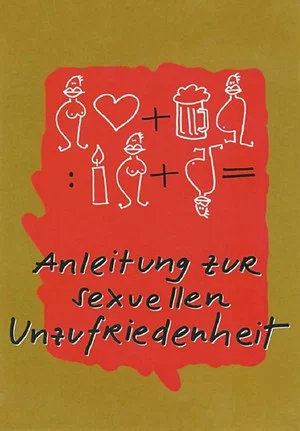 Постер: Anleitung zur sexuellen Unzufriedenheit