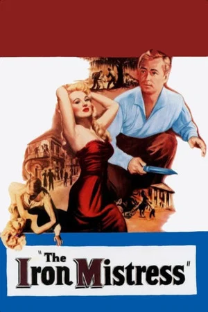 Постер: The Iron Mistress