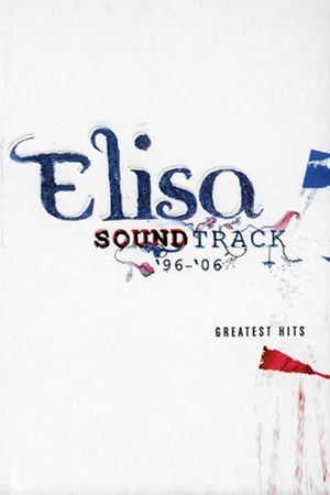 Постер: Elisa: Soundtrack '96-'06 Live